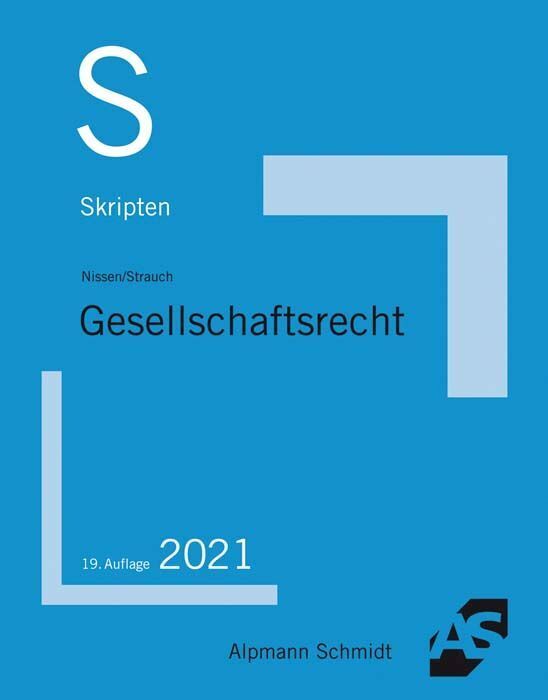 Cover: 9783867527286 | Skript Gesellschaftsrecht | Timm Nissen (u. a.) | Taschenbuch | 278 S.
