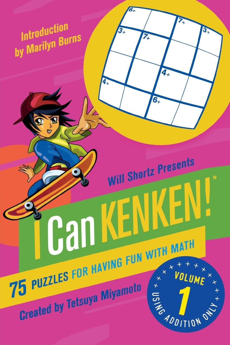 Cover: 9780312546410 | Will Shortz Presents I Can KenKen! Volume 1 | Tetsuya Miyamoto | Buch
