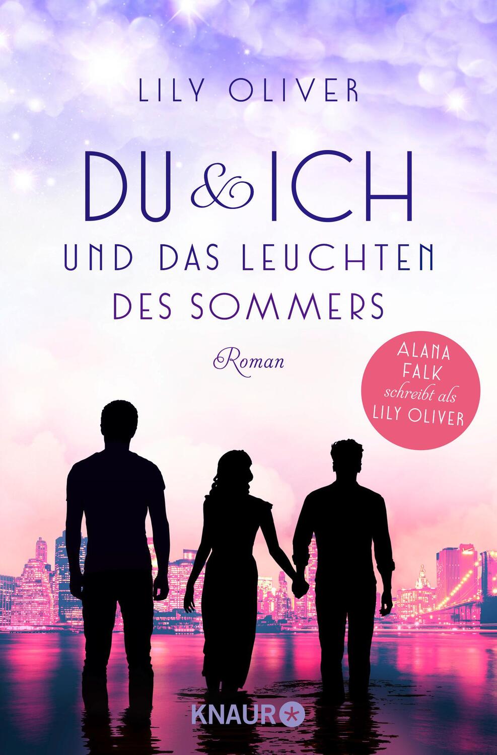 Cover: 9783426523476 | Du und ich und das Leuchten des Sommers | Lily Oliver | Taschenbuch