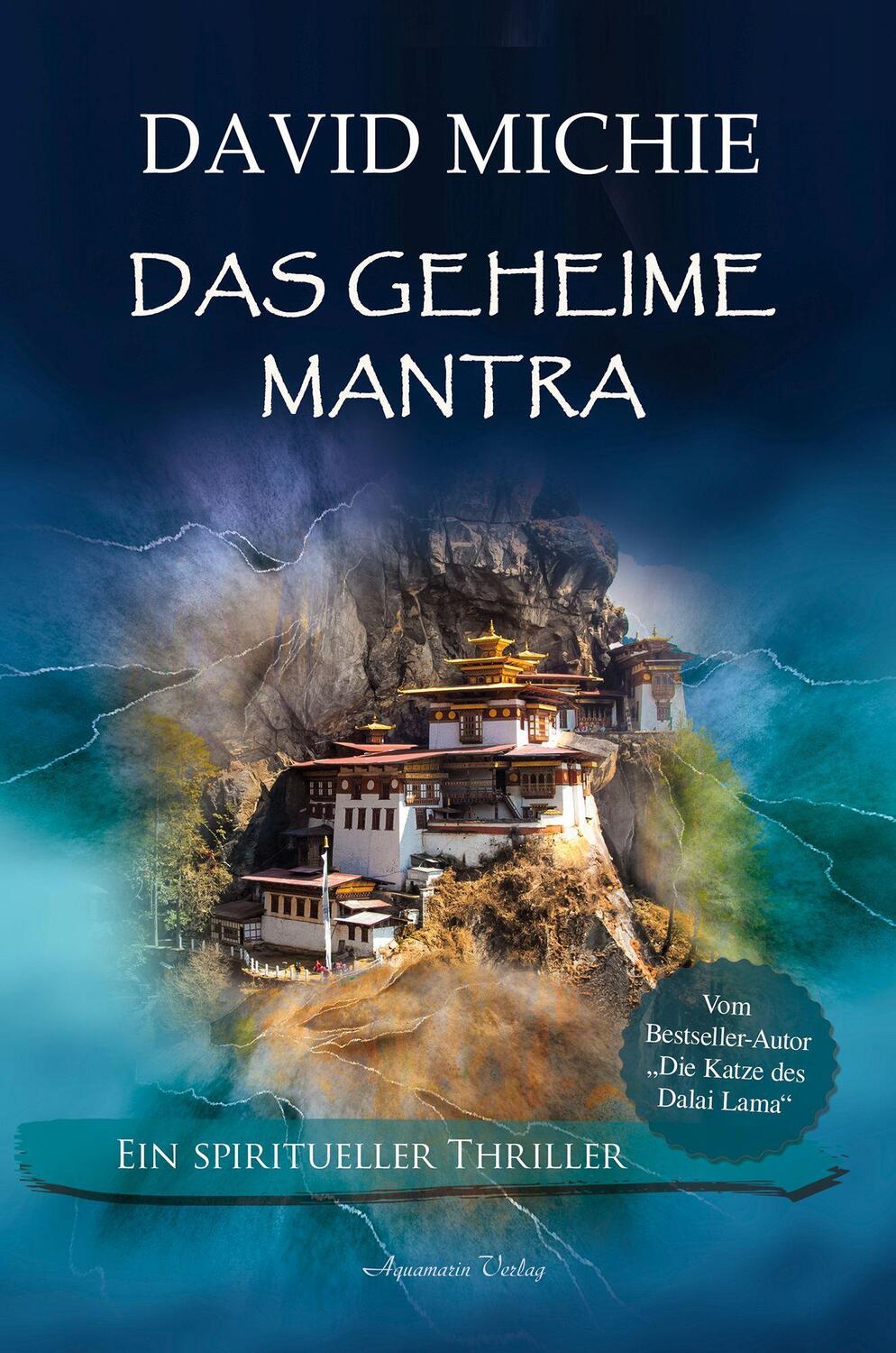 Cover: 9783894279233 | Das geheime Mantra | David Michie | Buch | Deutsch | 2023