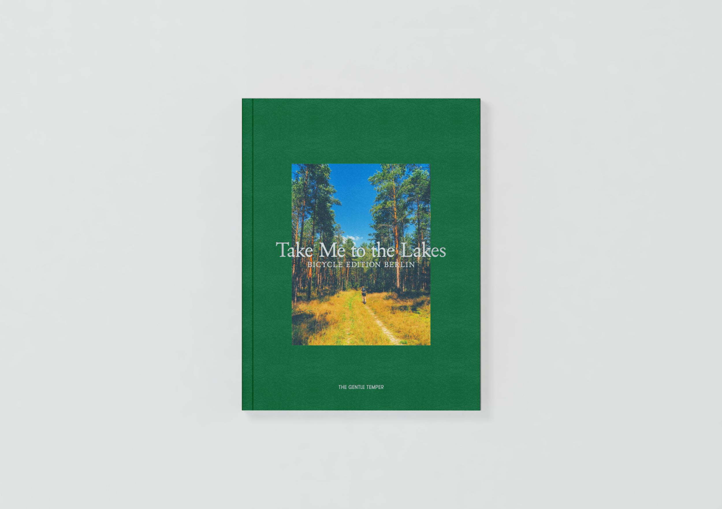 Cover: 9783947747160 | Take Me to the Lakes - Bicycle Edition Berlin | Take Me to the Lakes