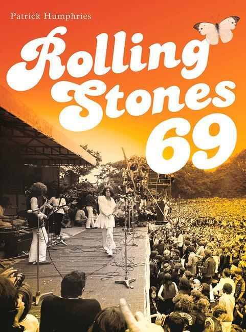 Cover: 9781787601680 | Rolling Stones 69 | Patrick Humphries | Taschenbuch | Englisch | 2019