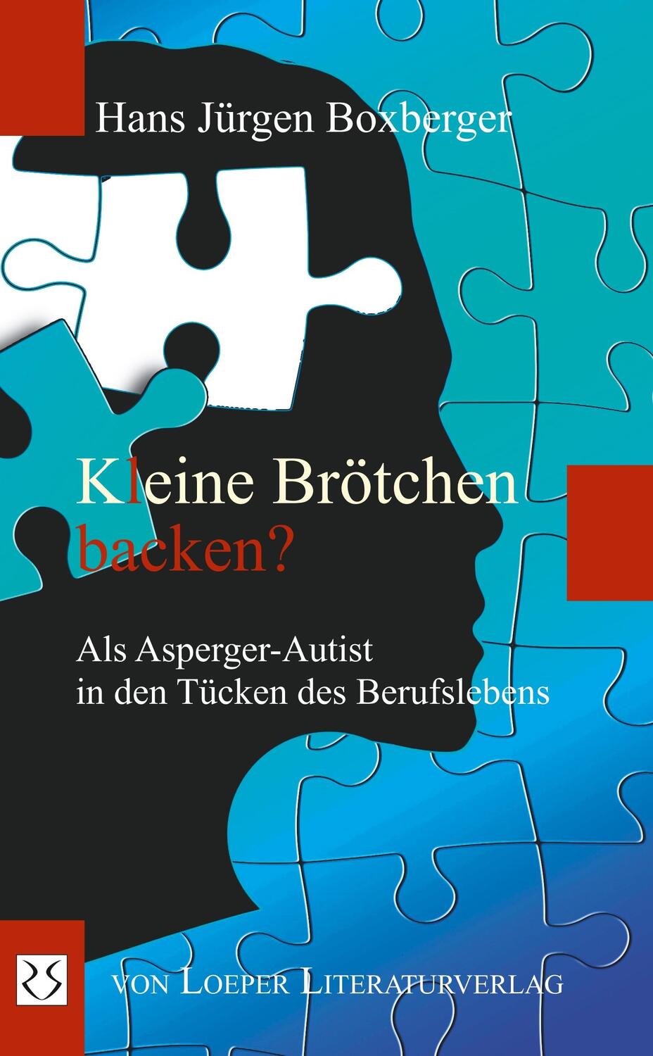 Cover: 9783860592502 | Kleine Brötchen backen? | Hans Jürgen Boxberger | Taschenbuch | 2018