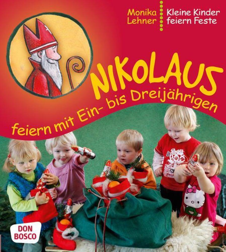 Cover: 9783769818789 | Nikolaus feiern mit Ein- bis Dreijährigen | Kleine Kinder feiern Feste