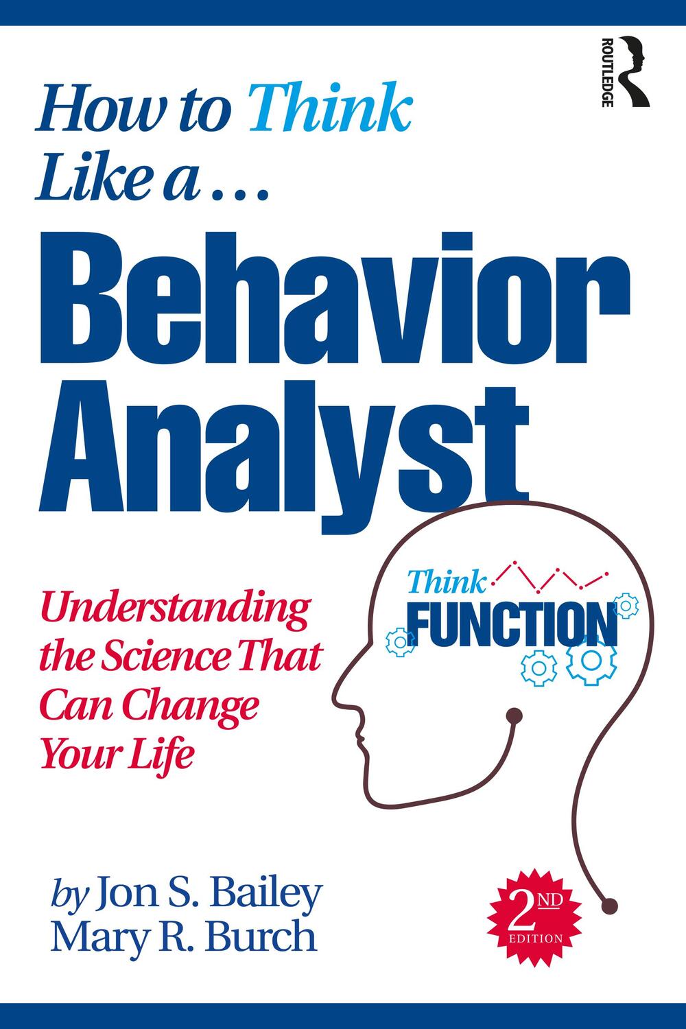 Cover: 9780367750848 | How to Think Like a Behavior Analyst | Jon Bailey (u. a.) | Buch