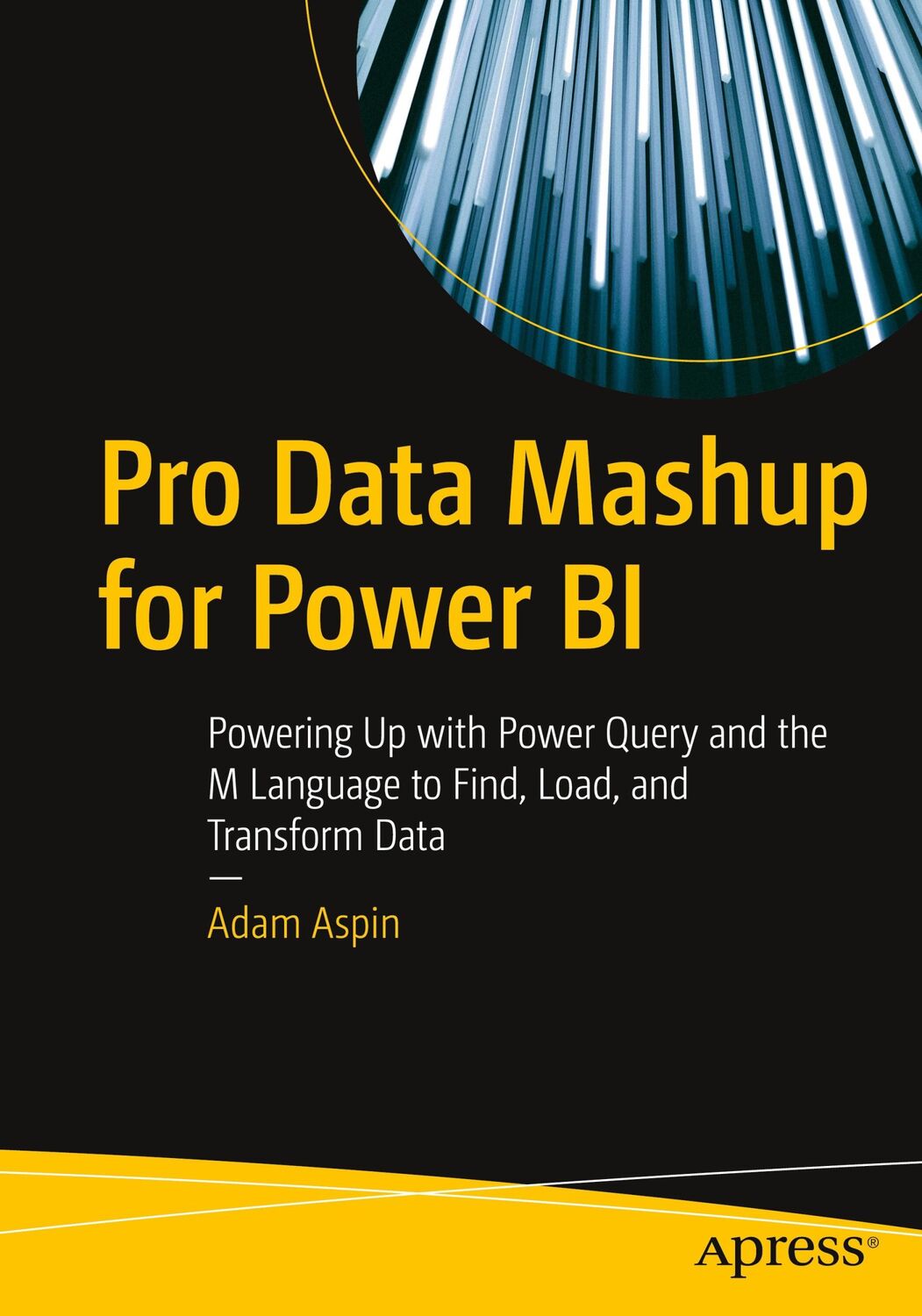 Cover: 9781484285770 | Pro Data Mashup for Power BI | Adam Aspin | Taschenbuch | Paperback