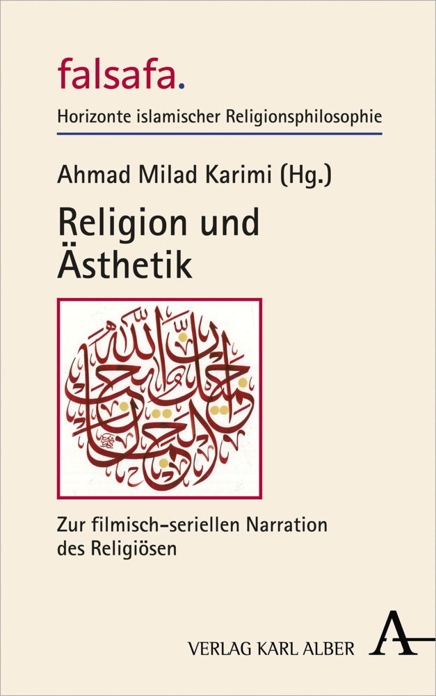 Cover: 9783495491300 | Religion und Ästhetik | Ahmad Milad Karimi | Buch | Deutsch | 2021