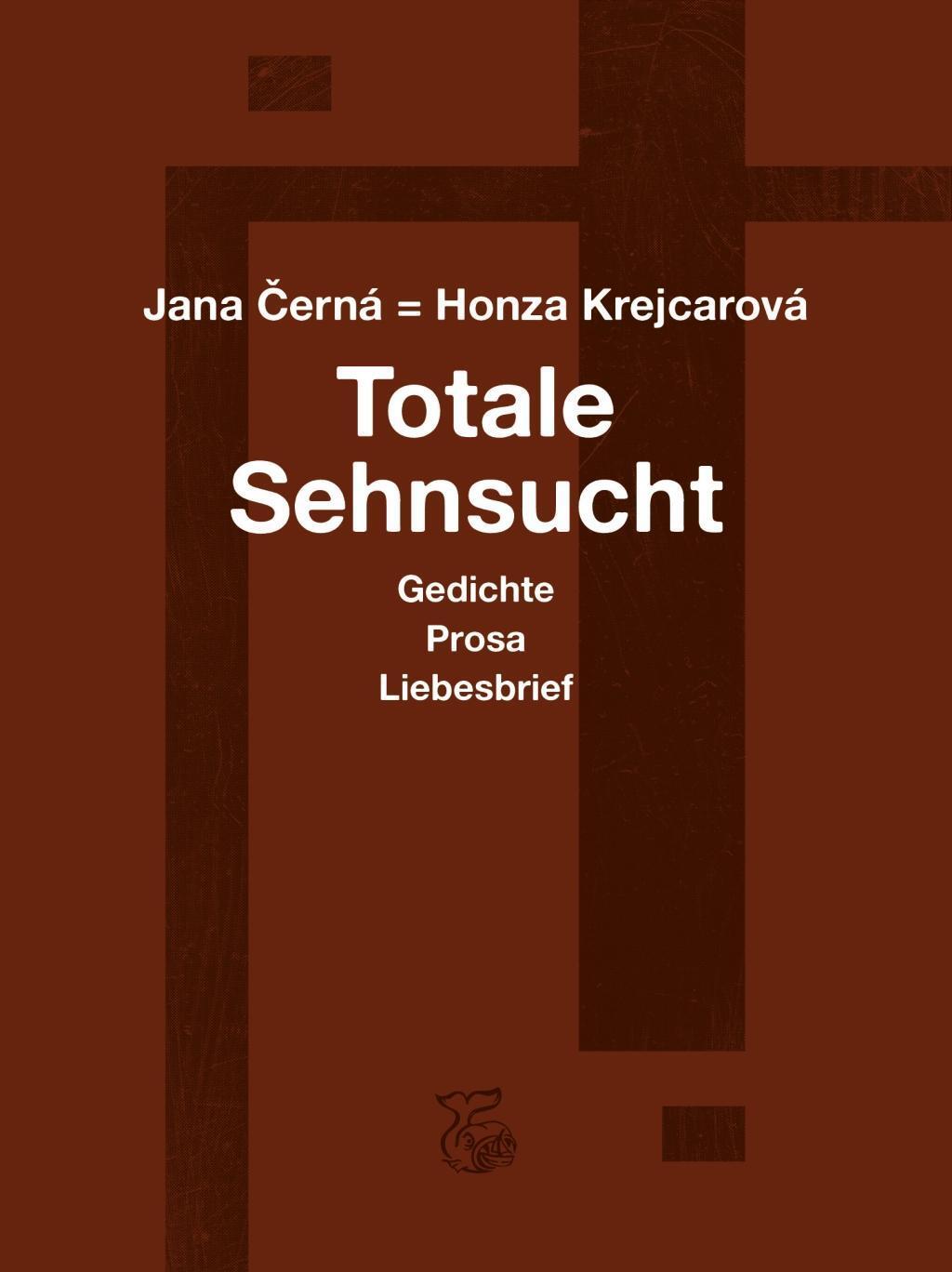 Cover: 9783903124240 | Totale Sehnsucht | Liebesbrief - Gedichte - Clarissa - Gefängnis