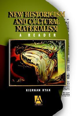 Cover: 9780340614587 | New Historicism and Cultural Materialism | A Reader | Kiernan Ryan