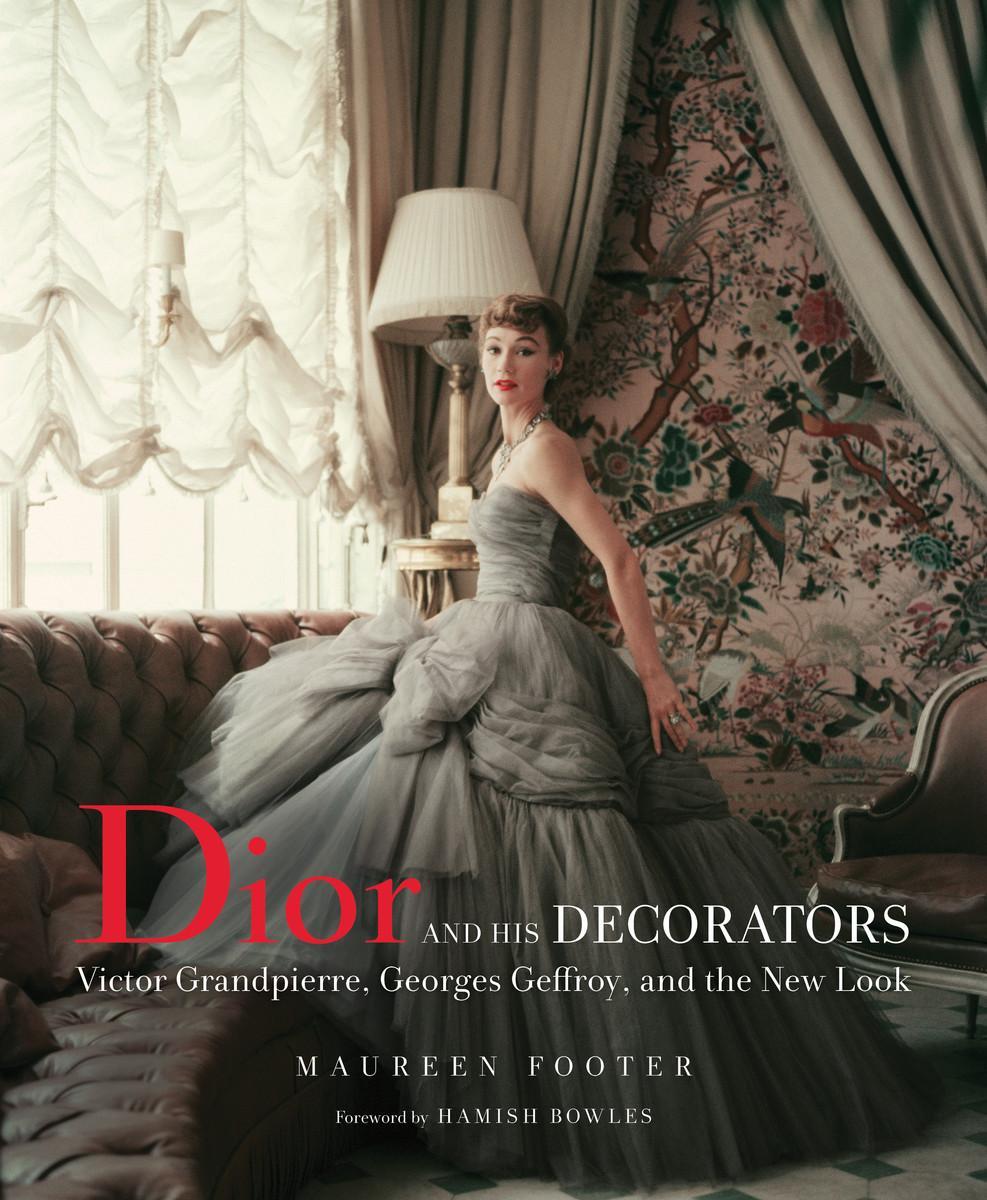 Cover: 9780865653535 | Dior and His Decorators | Maureen Footer | Buch | Gebunden | Englisch