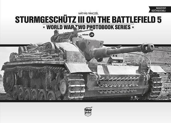 Cover: 9786155583179 | Sturmgeschutz III on the Battlefield 5 | Matyas Panczel | Buch | 2019