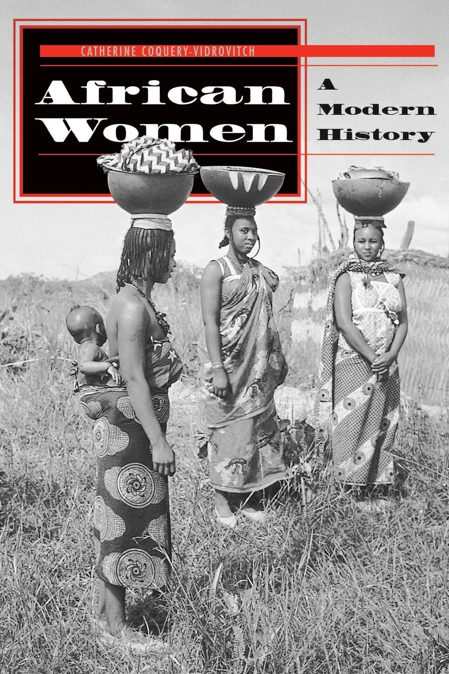 Cover: 9780813323619 | African Women | A Modern History | Coquery-Vidrovitch (u. a.) | Buch