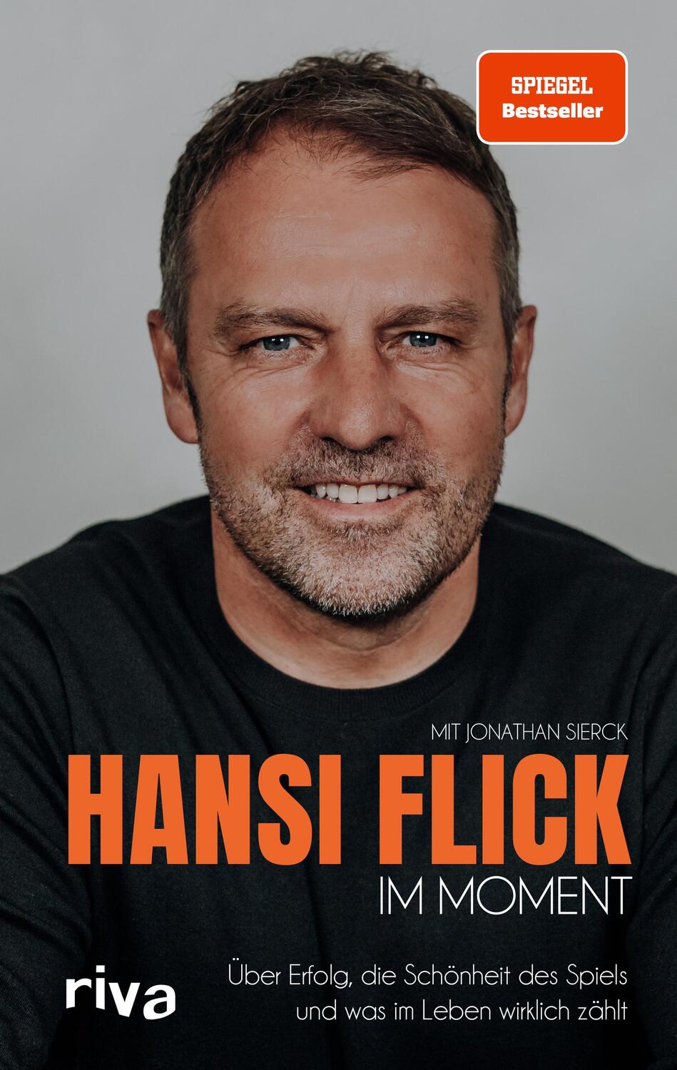 Cover: 9783742321268 | Im Moment | Hansi Flick | Buch | 224 S. | Deutsch | 2022 | riva Verlag