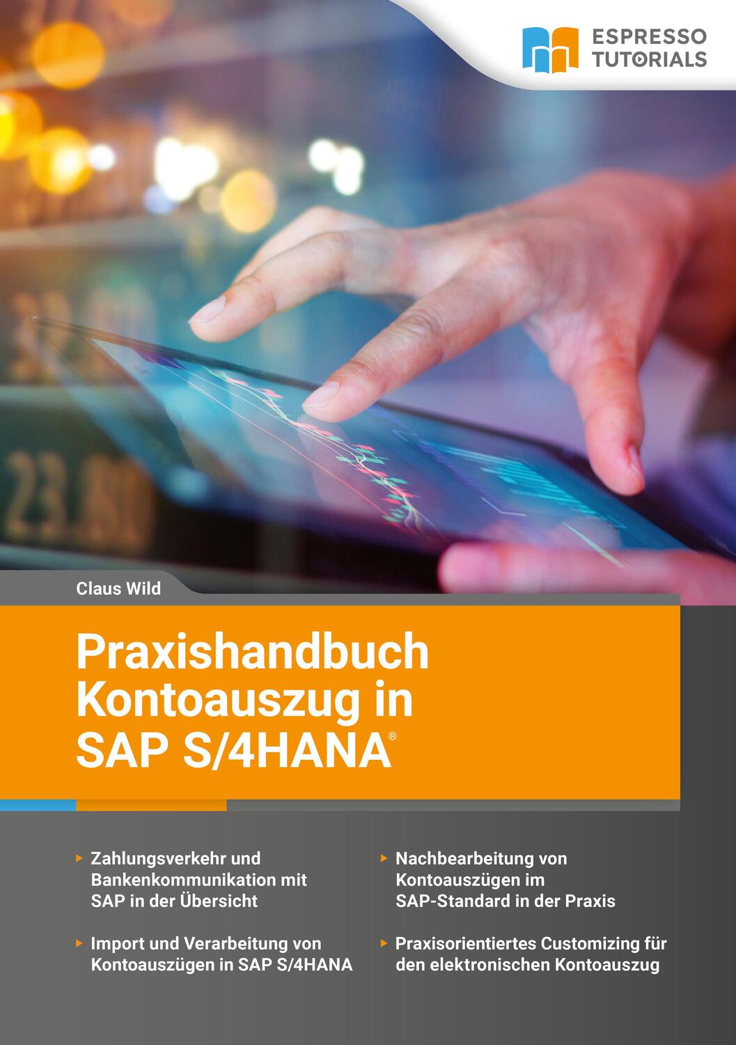 Cover: 9783960122104 | Praxishandbuch Kontoauszug in SAP S/4HANA | Claus Wild (u. a.) | Buch