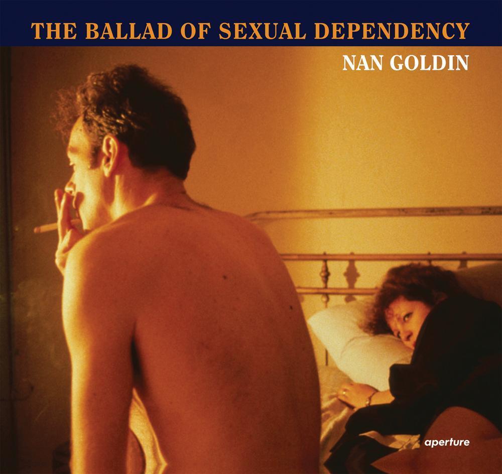 Cover: 9781597112086 | Nan Goldin: The Ballad of Sexual Dependency | Mark Holborn (u. a.)