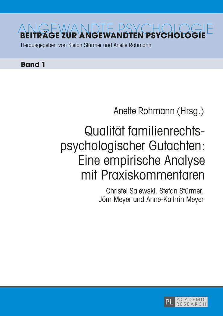 Cover: 9783631674567 | Qualität familienrechtspsychologischer Gutachten: Eine empirische...