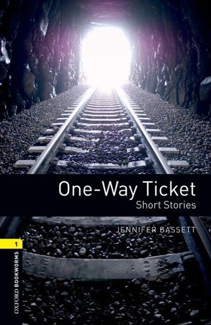 Cover: 9780194789141 | One-way Ticket | Jennifer Bassett | Taschenbuch | Englisch | 2008