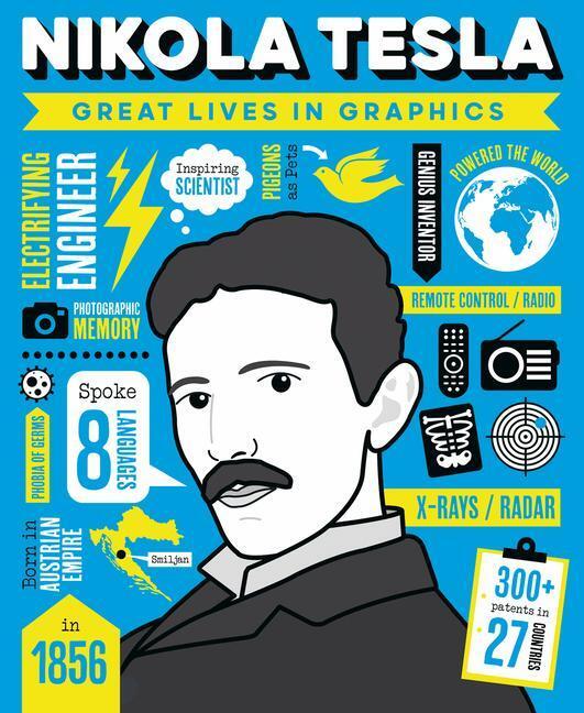 Cover: 9781787081130 | Great Lives in Graphics: Nikola Tesla | Button Books | Buch | Englisch
