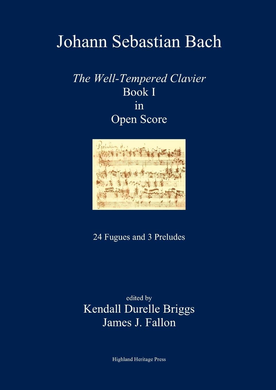 Cover: 9781105527715 | J. S. Bach The Well-Tempered Clavier Book I in Open Score | Briggs