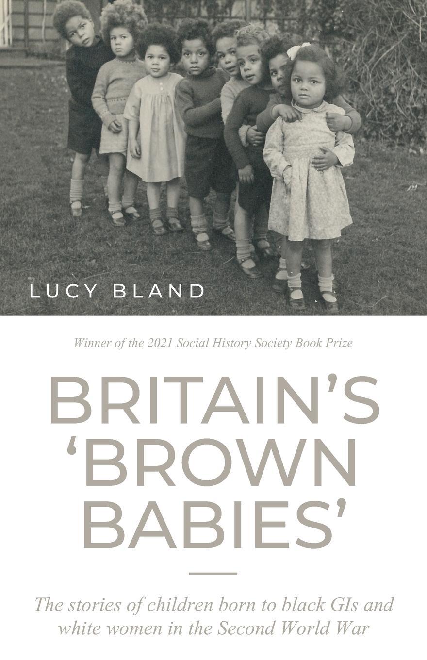 Cover: 9781526160119 | Britain's 'brown babies' | Lucy Bland | Taschenbuch | Paperback | 2021