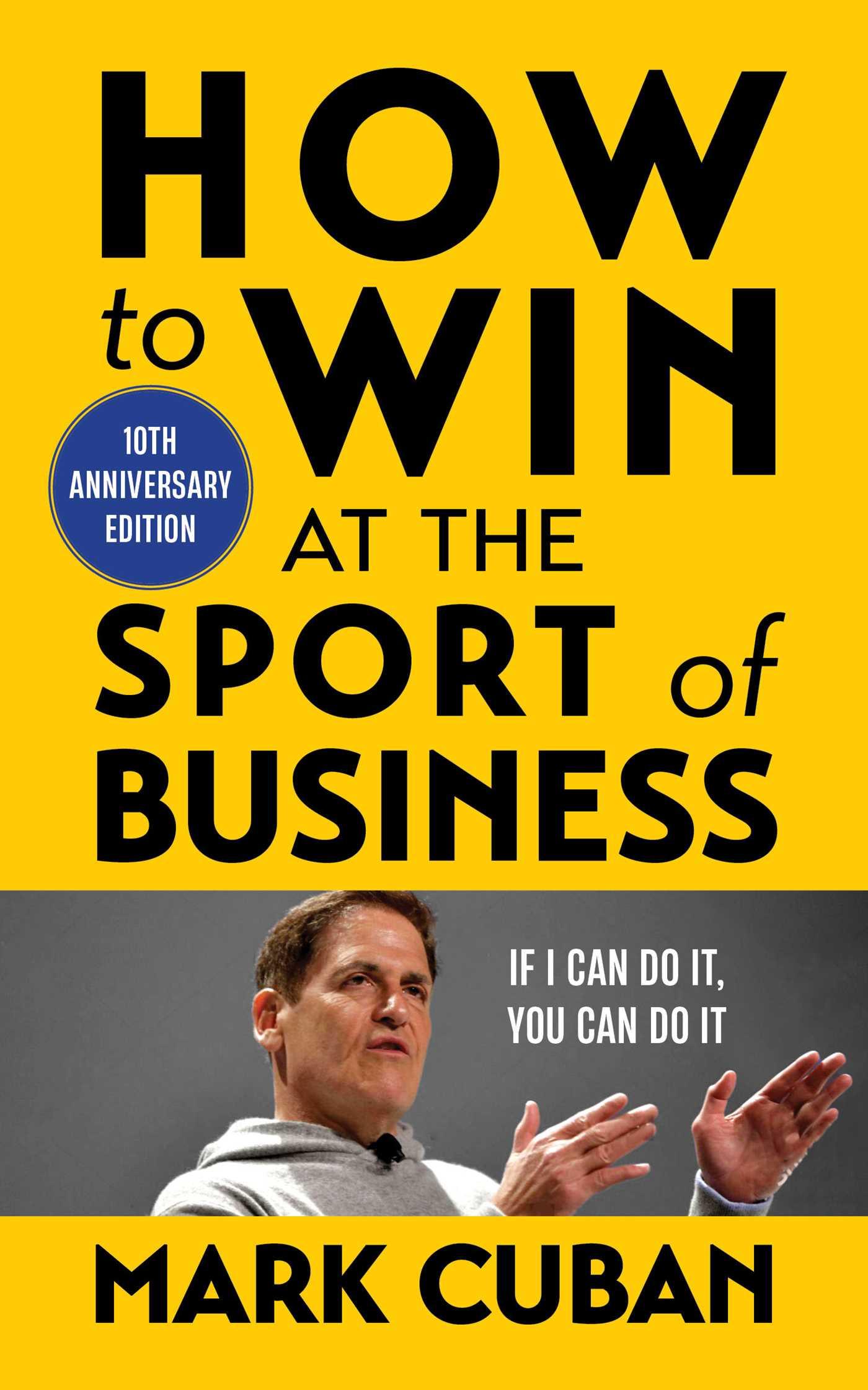 Cover: 9781635768596 | How to Win at the Sport of Business | Mark Cuban | Taschenbuch | 2023