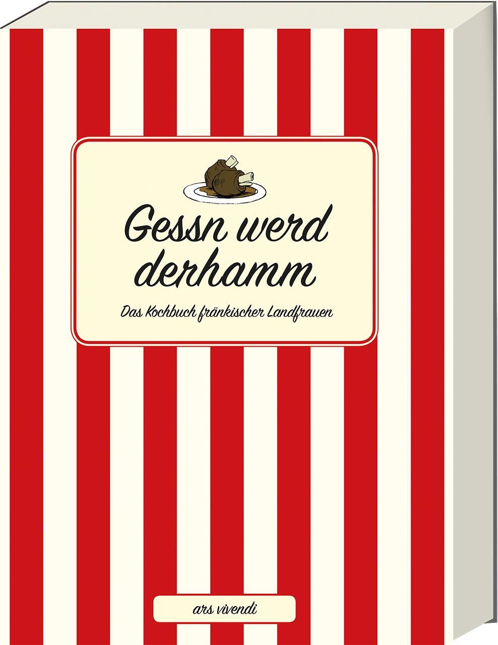 Cover: 9783869132563 | Gessn werd derhamm | Das Kochbuch fränkischer Landfrauen | Herz | Buch