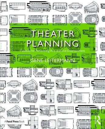 Cover: 9781138888982 | Theater Planning: Facilities for Performing Arts and Live...