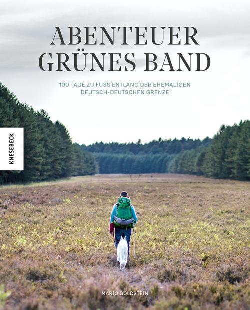 Cover: 9783957282798 | Abenteuer Grünes Band | Mario Goldstein | Buch | Deutsch | 2019
