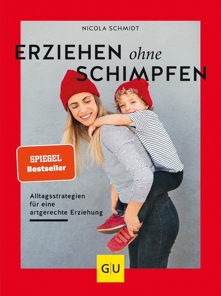 Cover: 9783833868566 | Erziehen ohne Schimpfen | Nicola Schmidt | Taschenbuch | Deutsch