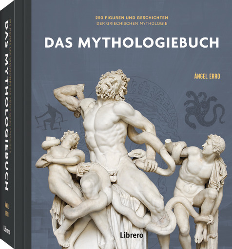 Cover: 9789463598965 | 250 Meilensteine Das Mythologiebuch | Angel Erro | Buch | 520 S.