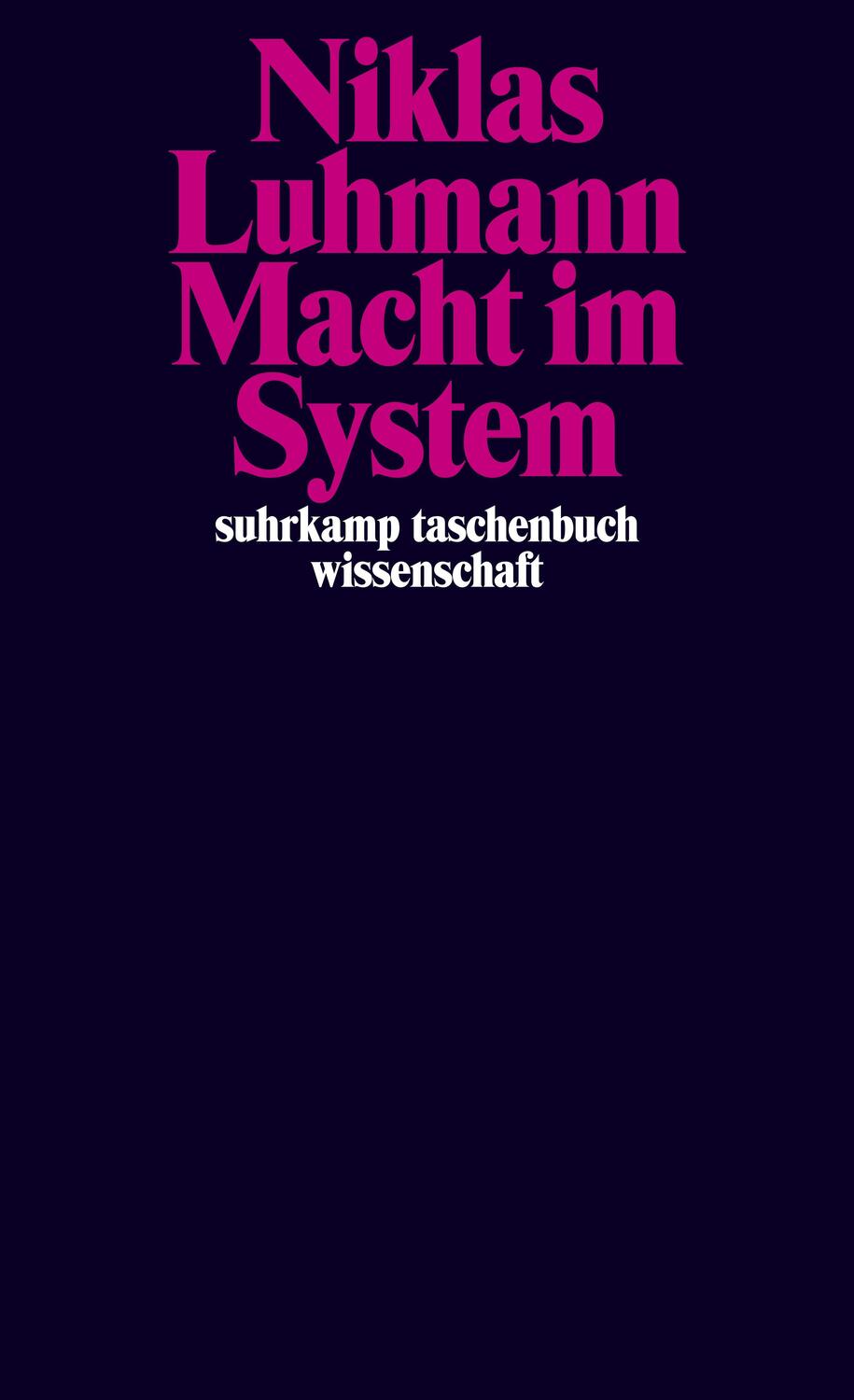 Cover: 9783518296899 | Macht im System | Niklas Luhmann | Taschenbuch | Deutsch | 2013