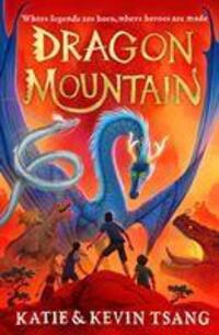 Cover: 9781471193071 | Dragon Mountain | Katie Tsang (u. a.) | Taschenbuch | Dragon Realm