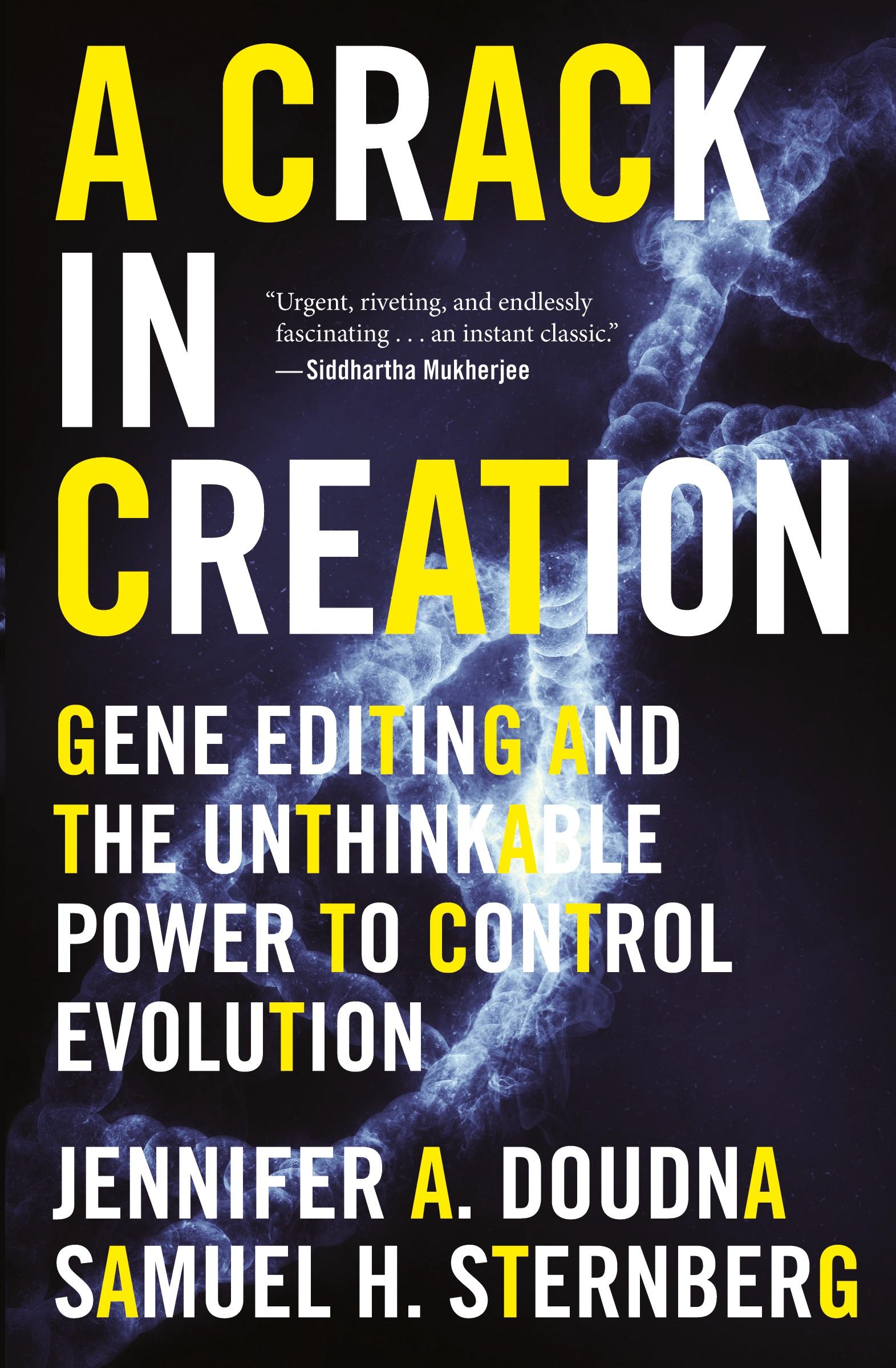 Cover: 9781328915368 | A Crack in Creation | Samuel H Sternberg (u. a.) | Taschenbuch | 2018