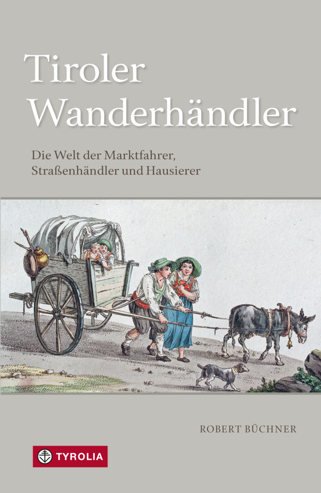 Cover: 9783702240219 | PoD - Tiroler Wanderhändler | Robert Büchner | Taschenbuch | Deutsch