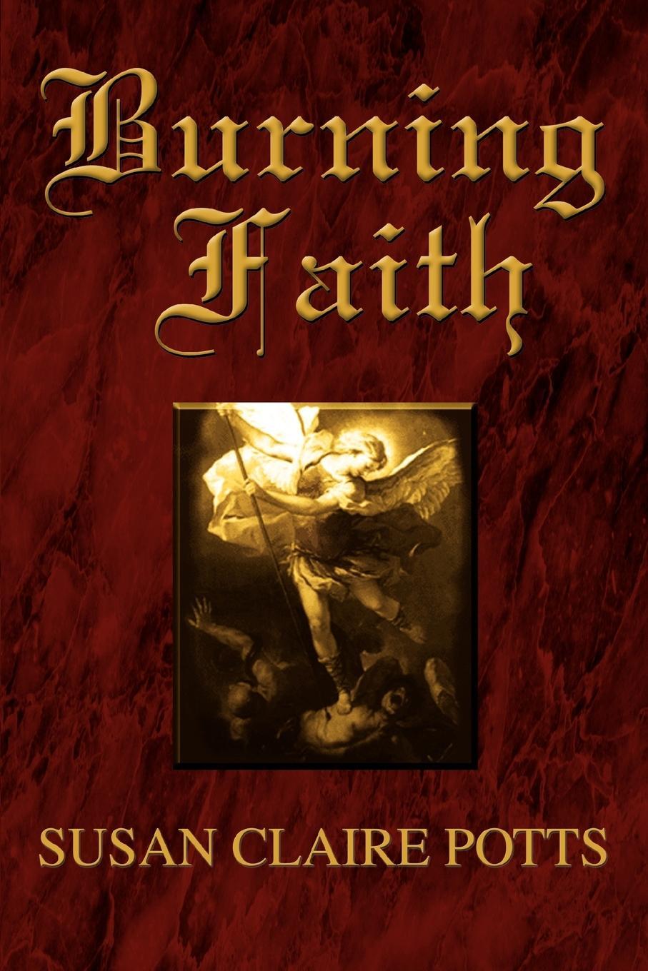 Cover: 9780595373901 | Burning Faith | Susan Claire Potts | Taschenbuch | Paperback | 2006