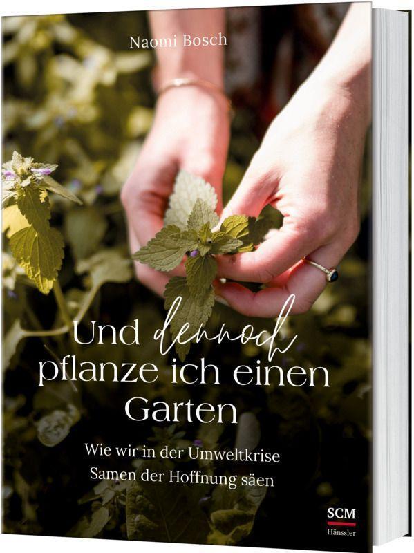 Cover: 9783775161916 | Und dennoch pflanze ich einen Garten | Naomi Bosch | Taschenbuch