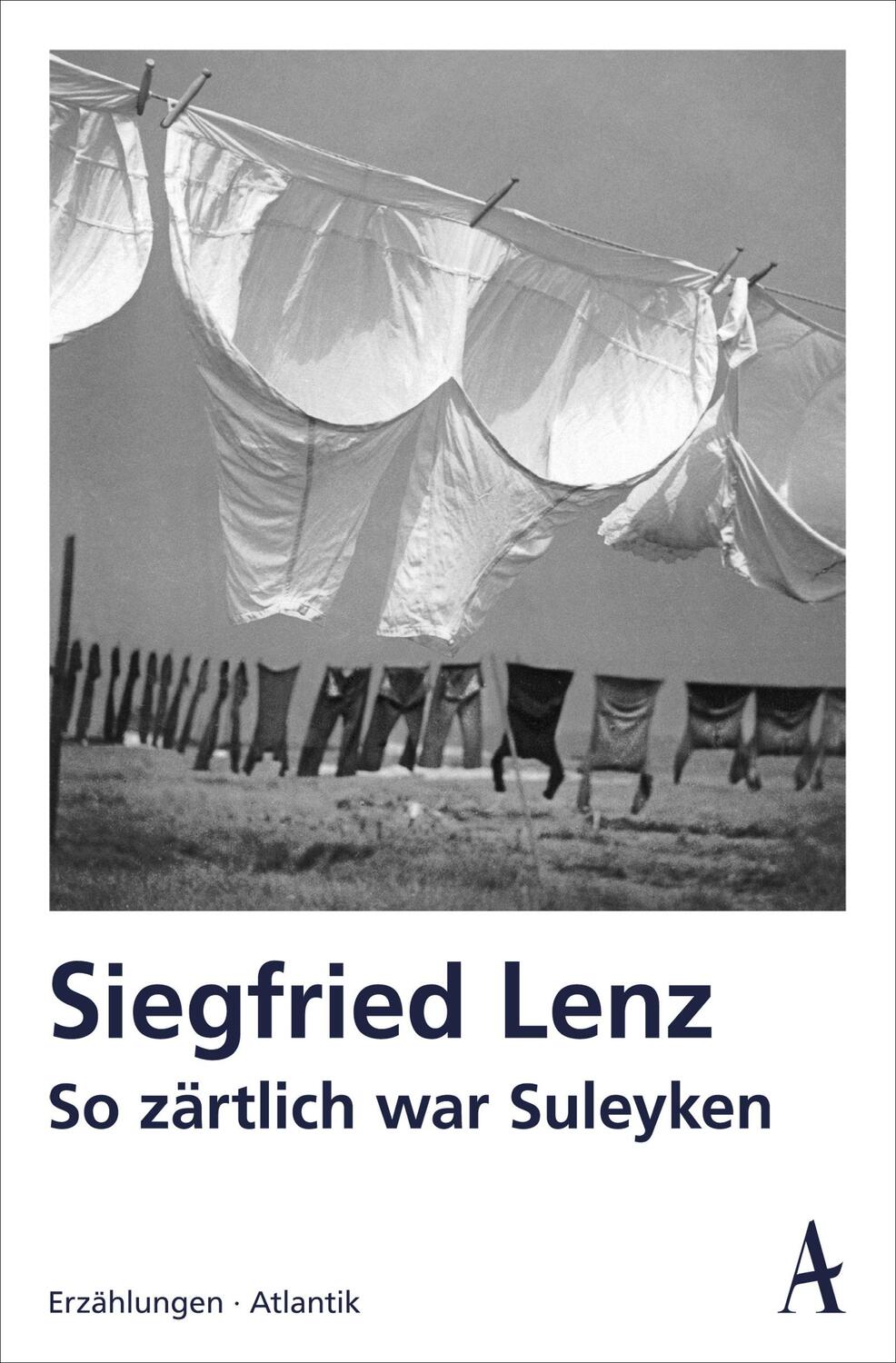 Cover: 9783455002157 | So zärtlich war Suleyken | Masurische Geschichten | Siegfried Lenz