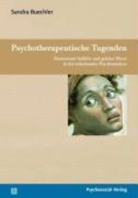 Cover: 9783898068147 | Psychotherapeutische Tugenden | Sandra Buechler | Taschenbuch | 228 S.