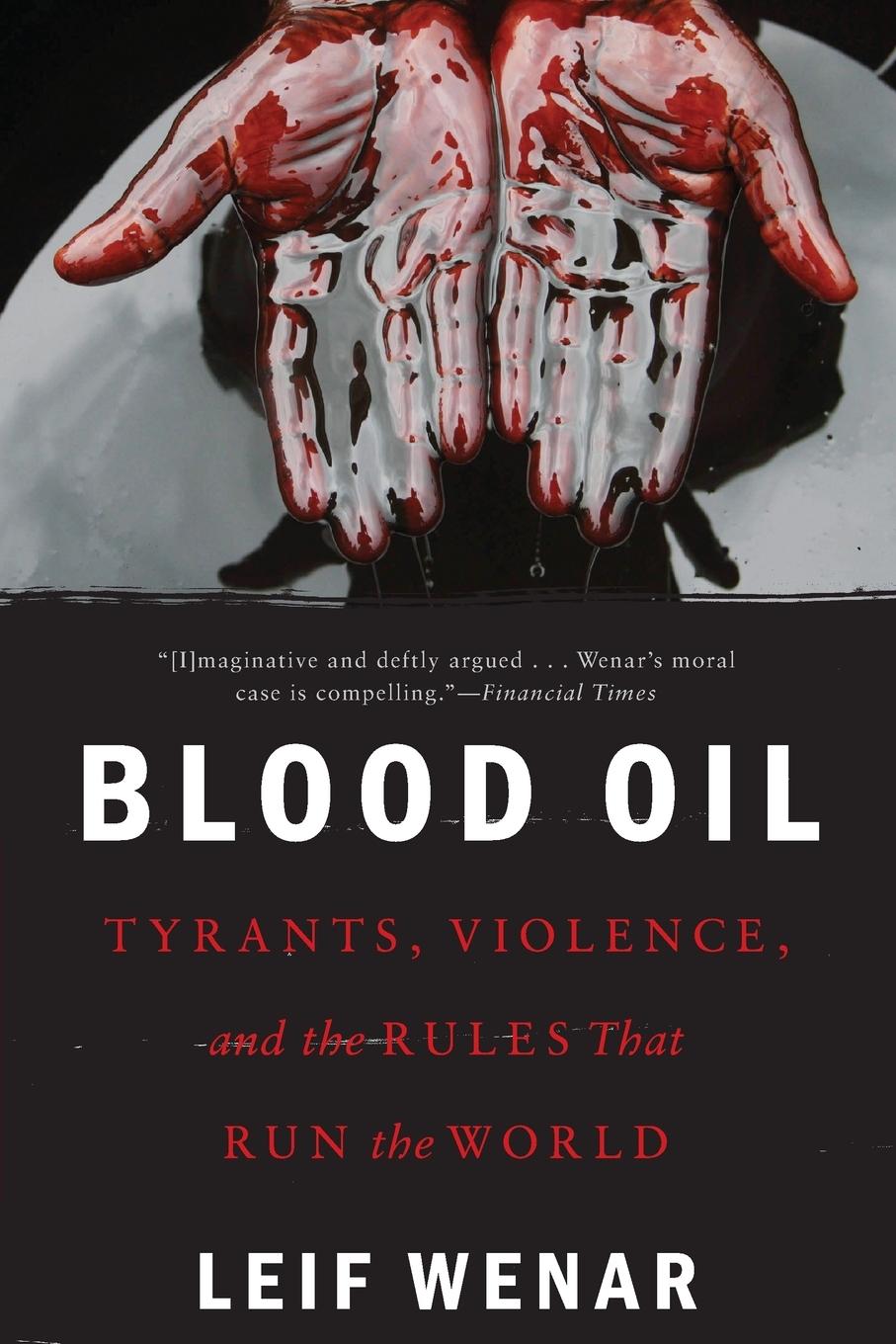 Cover: 9780190659967 | BLOOD OIL P | Leif Wenar | Taschenbuch | Kartoniert / Broschiert