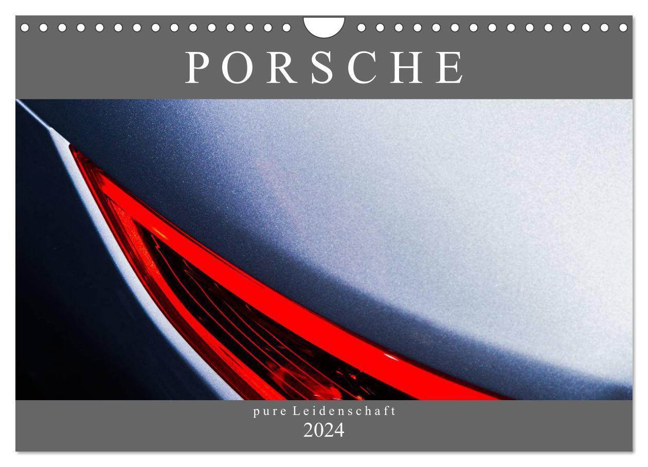 Cover: 9783383165702 | Porsche - pure Leidenschaft (Wandkalender 2024 DIN A4 quer),...