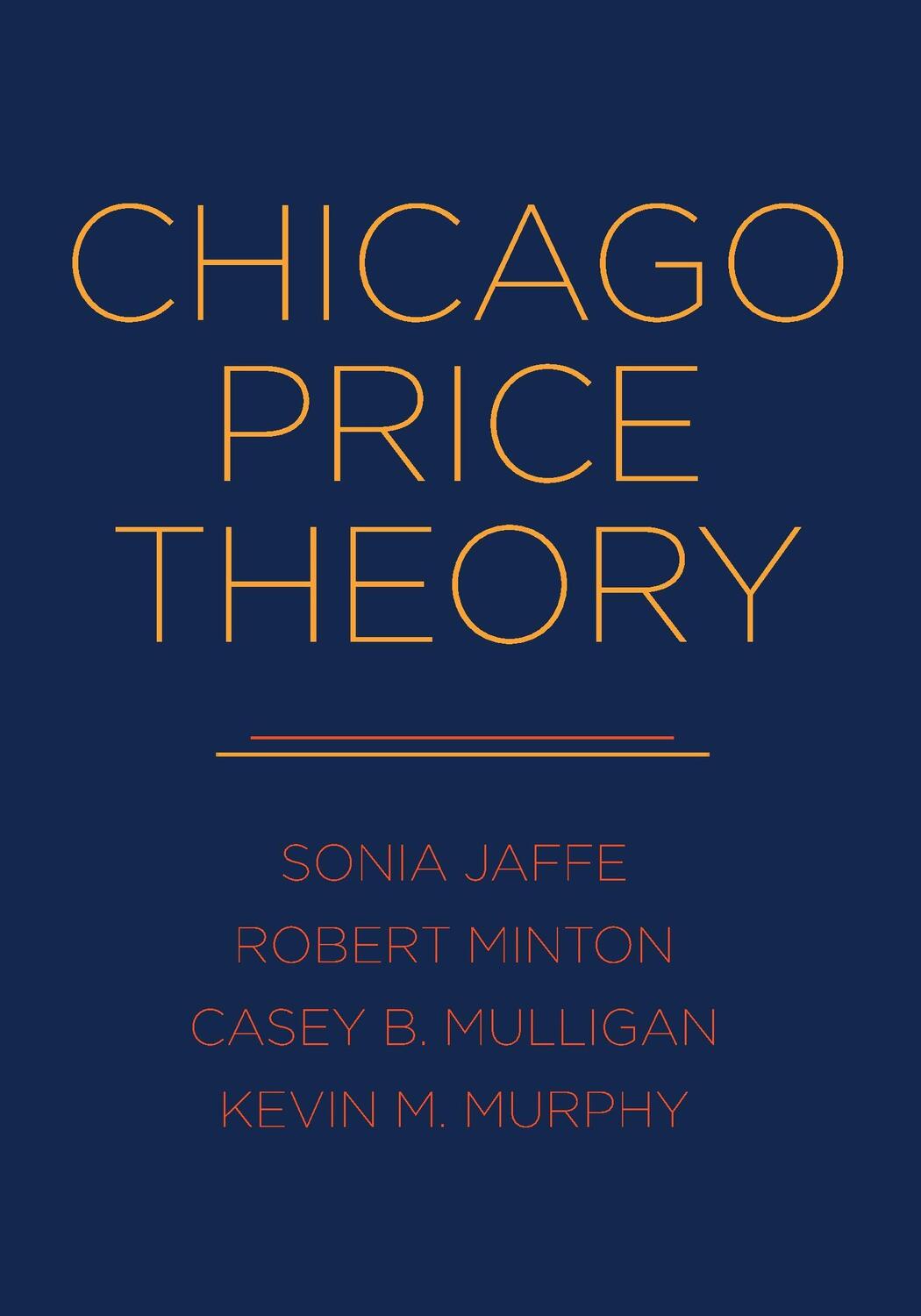 Cover: 9780691192970 | Chicago Price Theory | Sonia Jaffe (u. a.) | Buch | Englisch | 2019