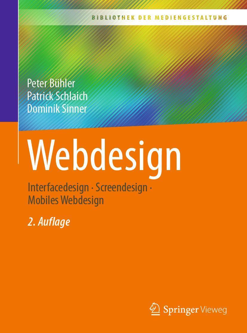 Cover: 9783662666647 | Webdesign | Interfacedesign - Screendesign - Mobiles Webdesign | Buch