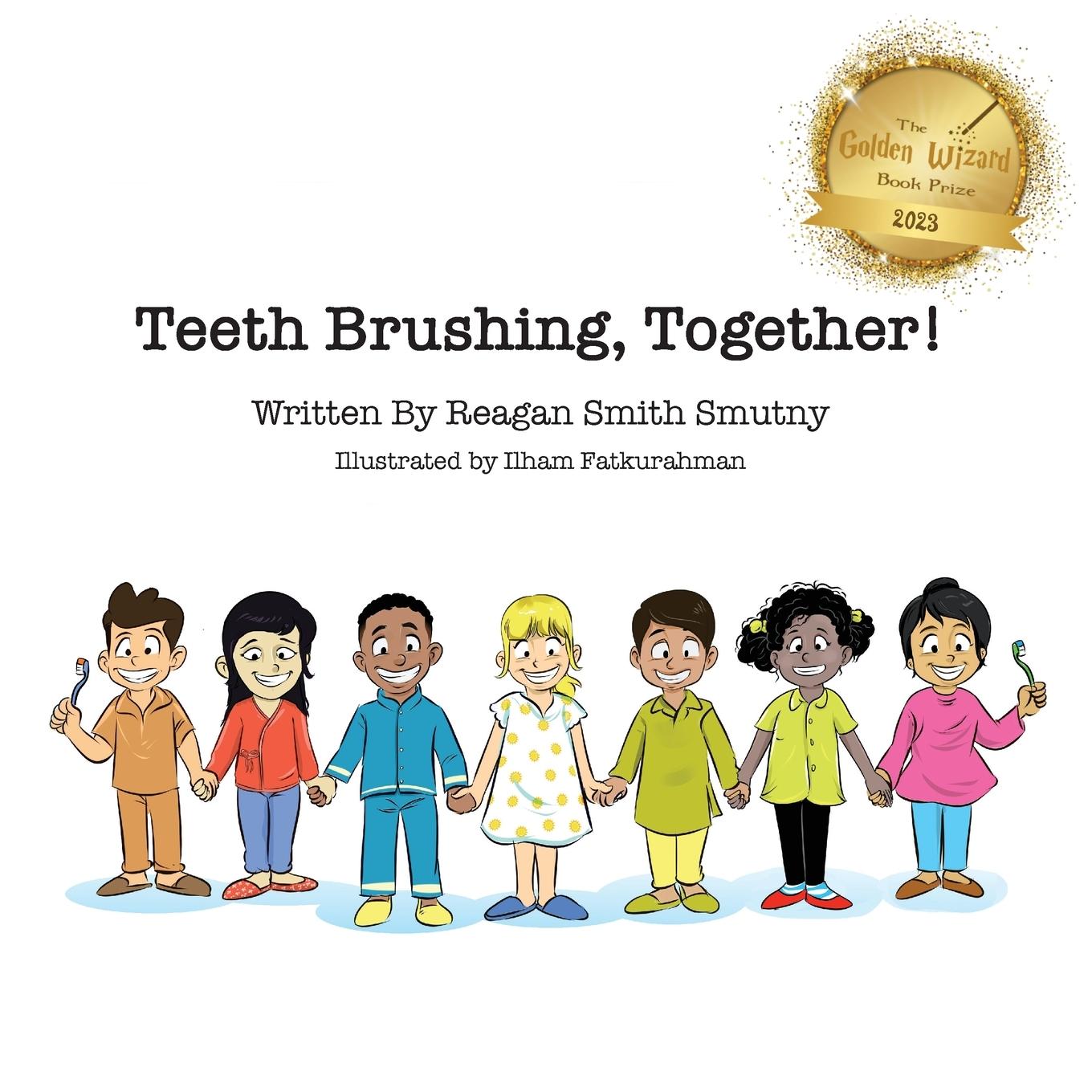 Cover: 9798985737202 | Teeth Brushing, Together! | Reagan Smutny | Taschenbuch | Englisch