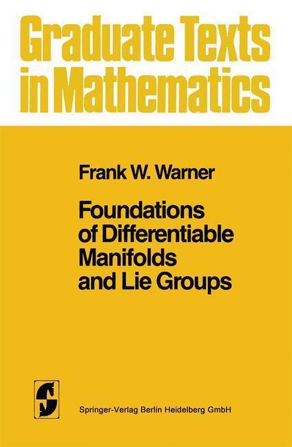 Bild: 9780387908946 | Foundations of Differentiable Manifolds and Lie Groups | Warner | Buch