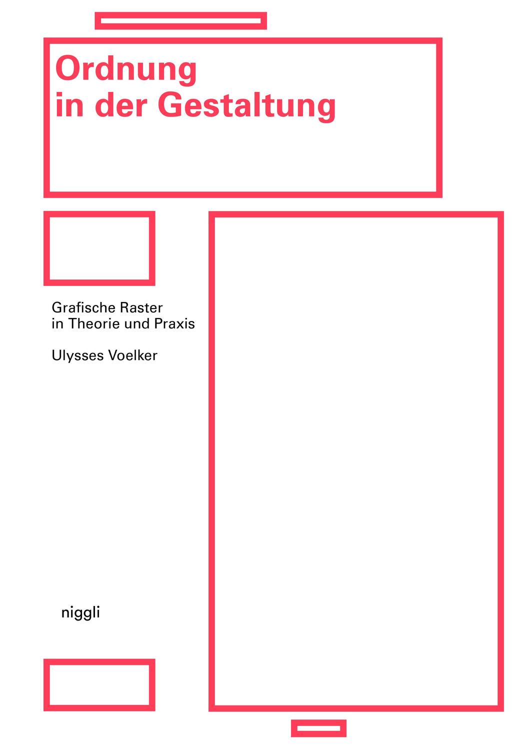 Cover: 9783721209952 | Ordnung in der Gestaltung | Grafische Raster in Theorie und Praxis