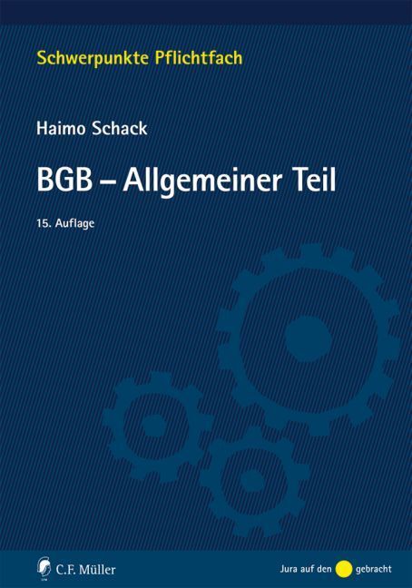 Cover: 9783811442467 | BGB-Allgemeiner Teil | Haimo Schack | Taschenbuch | Deutsch | 2016