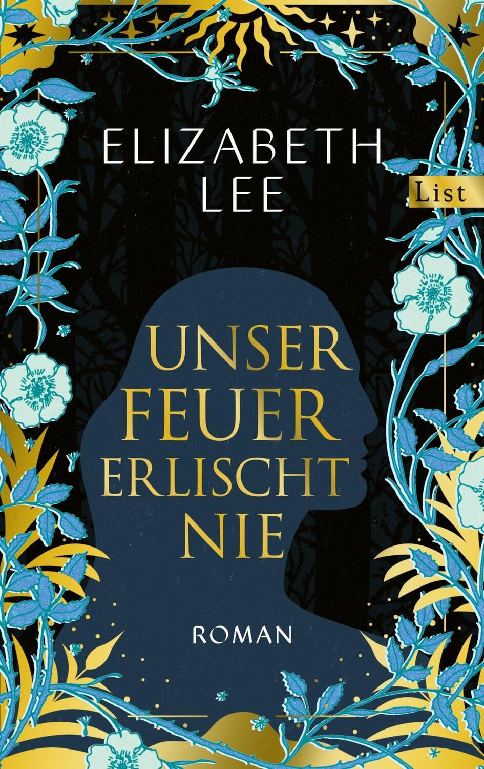 Cover: 9783471360439 | Unser Feuer erlischt nie | Elizabeth Lee | Buch | Deutsch | 2022