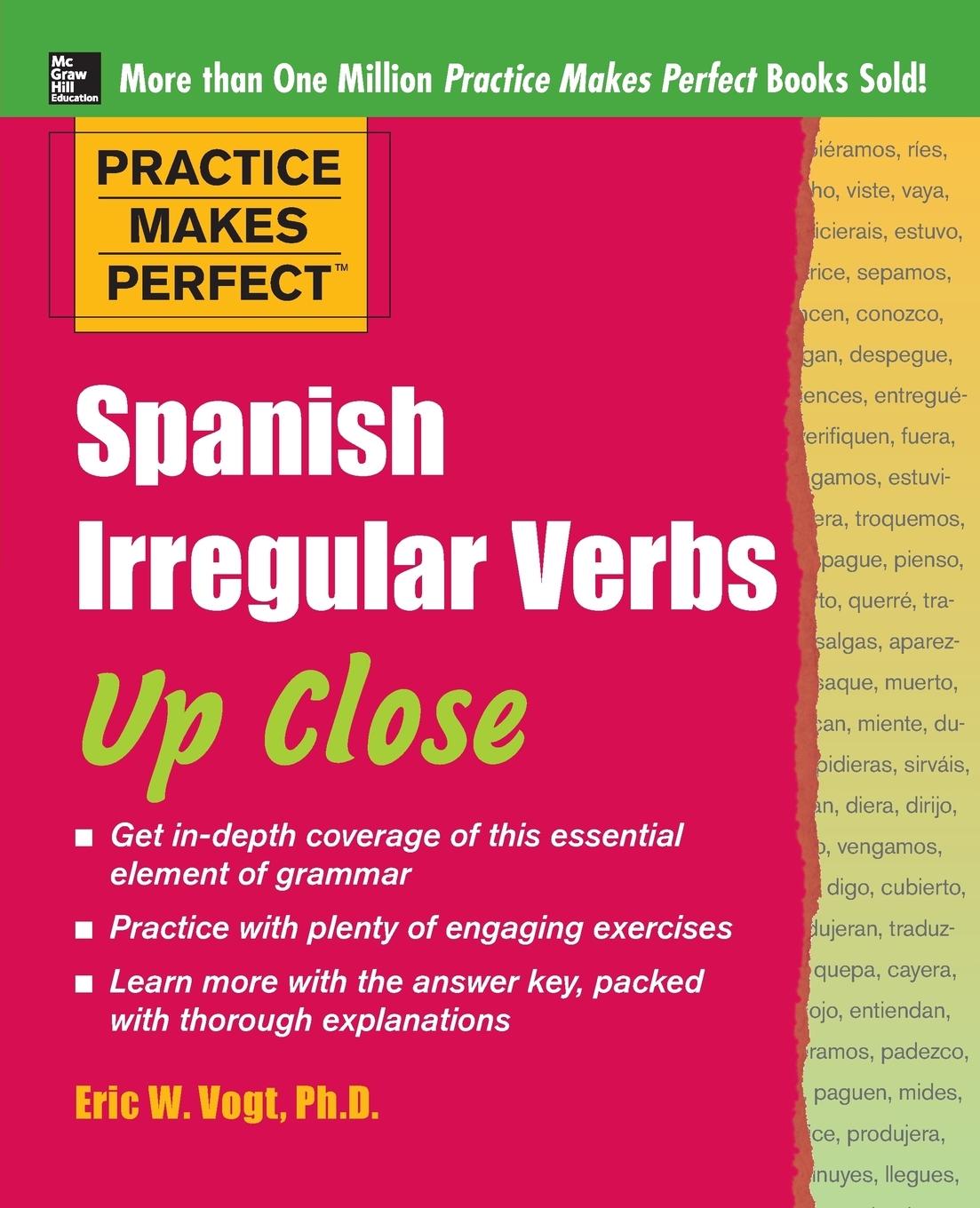 Cover: 9780071718080 | Practice Makes Perfect | Spanish Irregular Verbs Up Close | Eric Vogt