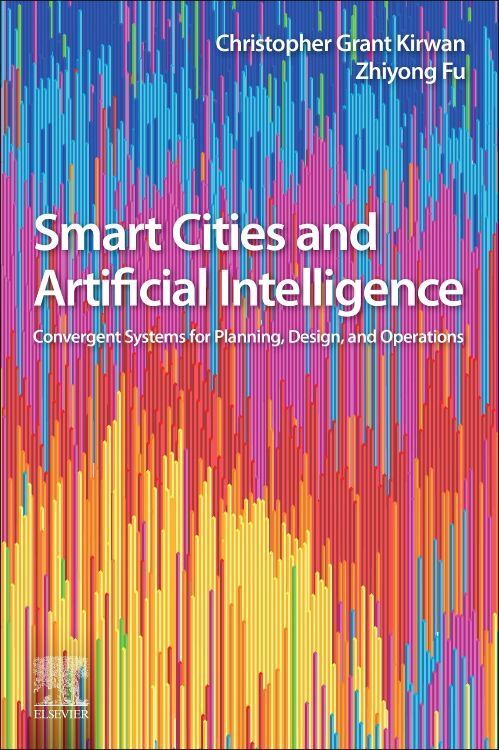 Cover: 9780128170243 | Smart Cities and Artificial Intelligence | Kirwan (u. a.) | Buch