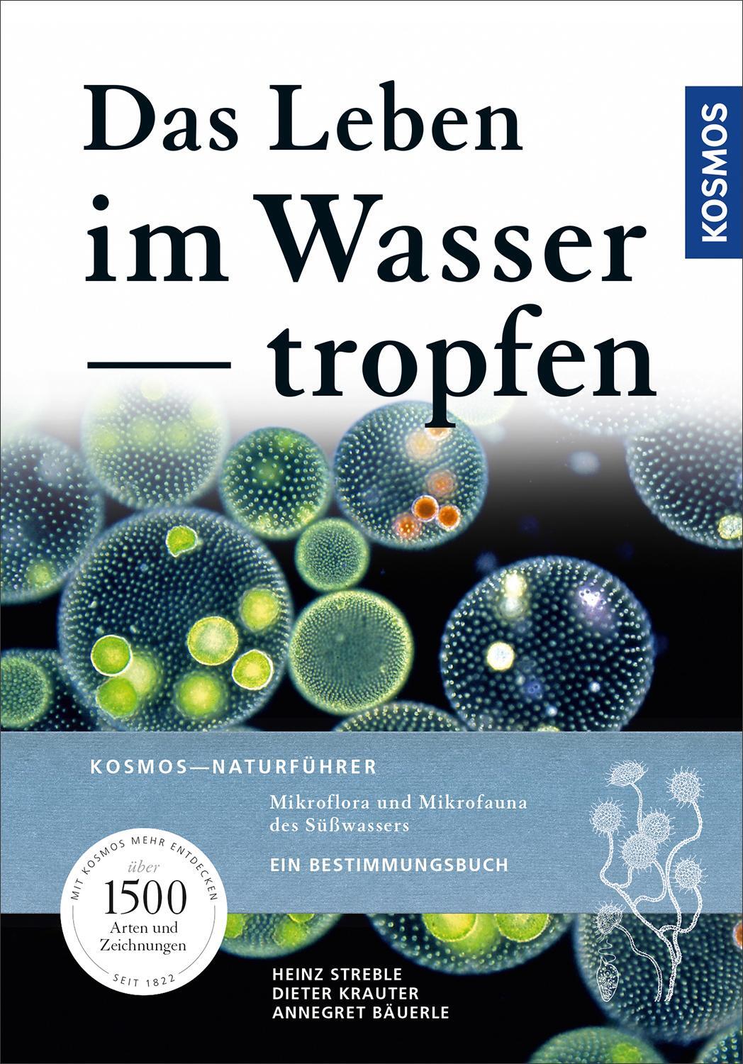 Cover: 9783440156940 | Das Leben im Wassertropfen | Heinz Streble (u. a.) | Buch | Deutsch